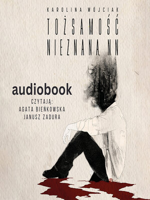 cover image of Tożsamość Nieznana, NN